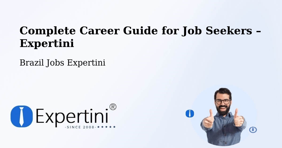 Career Guide for Job Seekers – Gramado Xavier - Gramado Xavier, Brazil Jobs Expertini