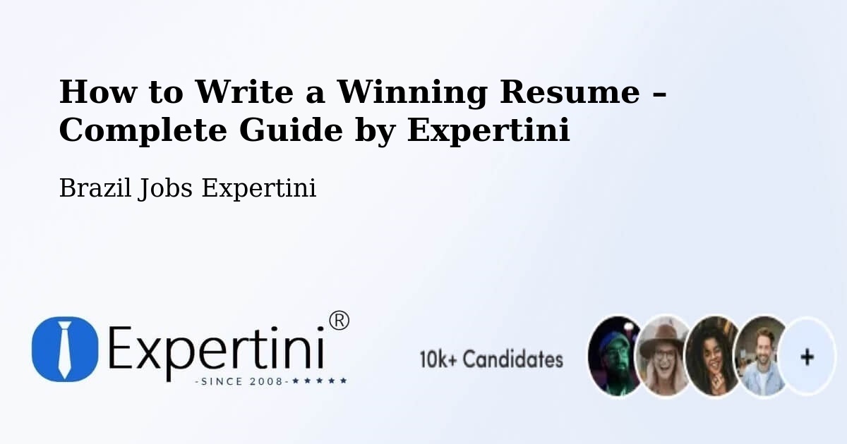 Resume Writing Guide for Job Seekers – Gramado Xavier - Gramado Xavier, Brazil Jobs Expertini